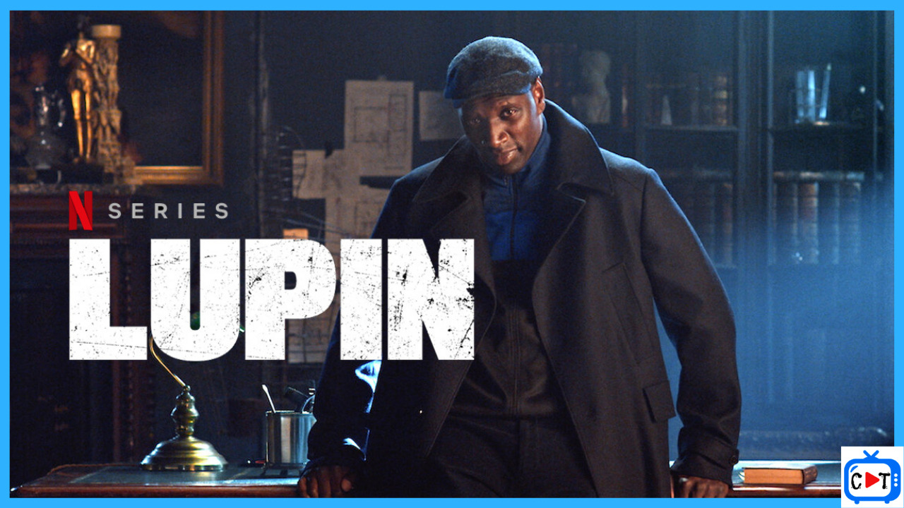Arsène Lupin, o ladrão mais ardiloso da sua era. Análise da série da Netflix!